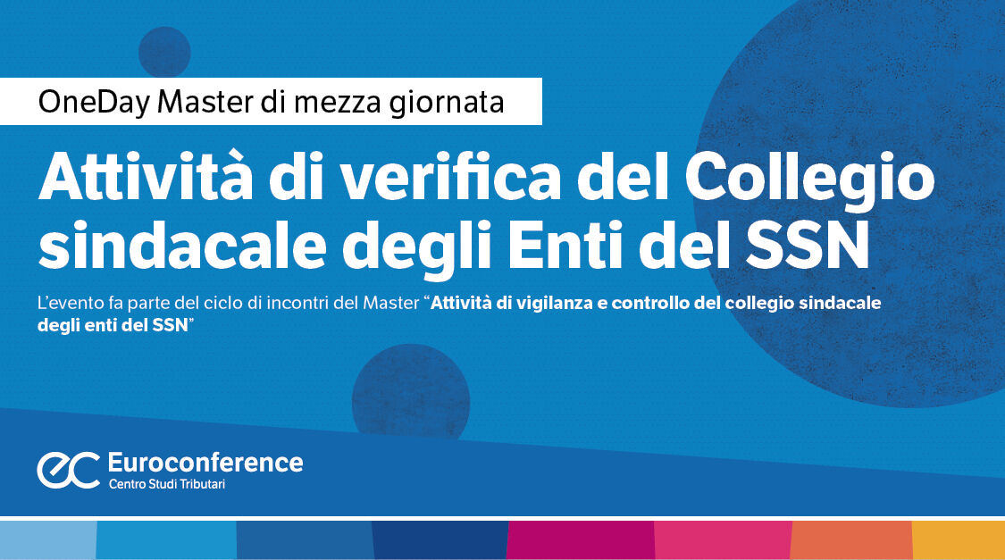 Immagine Attività di verifica del Collegio sindacale degli Enti del SSN | Euroconference